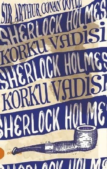 Sherlock Holmes 8 - Korku Vadisi - Portakal Kitap Kitap