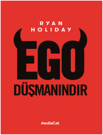 Ego Düşmanındır - MediaCat Kitapları Kitap