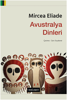 Avusturalya Dinleri - Doğu Batı Yayınları Kitap