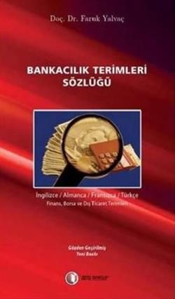 Bankacılık Terimleri Sözlüğü - ODTÜ Geliştirme Vakfı Yayıncılık Kitap