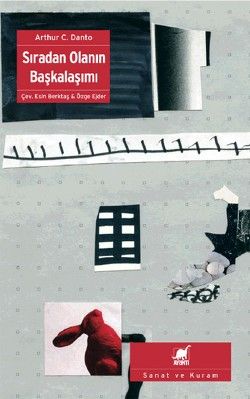 Sıradan Olanın Başkalaşımı - Ayrıntı Yayınları Kitap