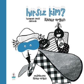 Hırsız Kim? - Lunapark Serisi-Salıncak - Luna Çocuk Yayınları Kitap