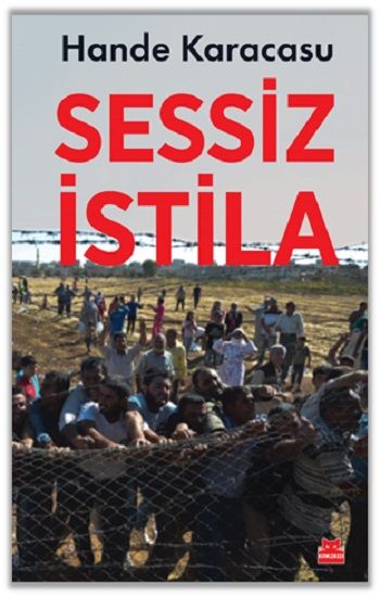 Sessiz İstila - Kırmızı Kedi Yayınevi Kitap