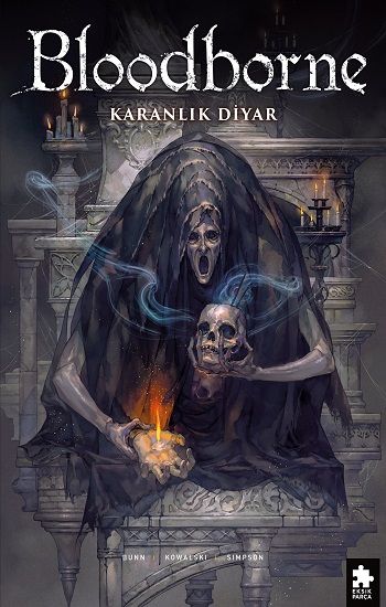 Bloodborne - 6 Karanlık Diyar - Eksik Parça Yayınları Kitap
