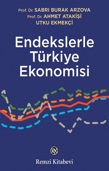 Endekslerle Türkiye Ekonomisi - Remzi Kitabevi Kitap