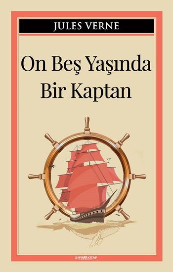 On Beş Yaşında Bir Kaptan - Sıfır6 Yayınevi Kitap