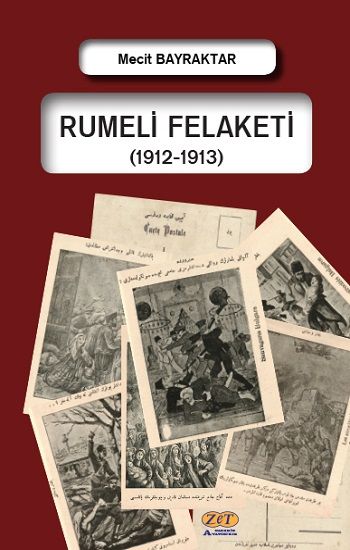 Rumeli Felaketi - Zet Akademi Yayınları Kitap