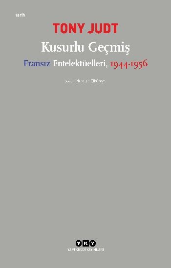 Kusurlu Geçmiş - Yapı Kredi Yayınları Kitap