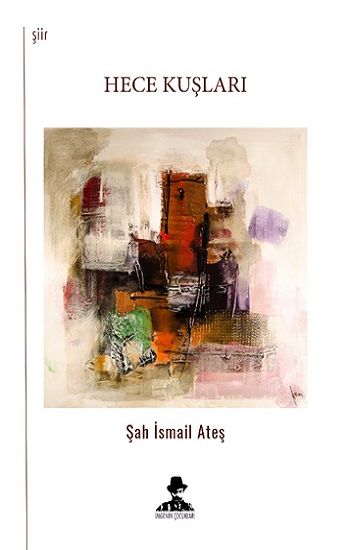 Hece Kuşları - İmgenin Çocukları Kitap