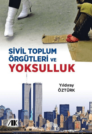 Sivil Toplum Örgütleri ve Yoksulluk - Akademik Kitaplar Kitap