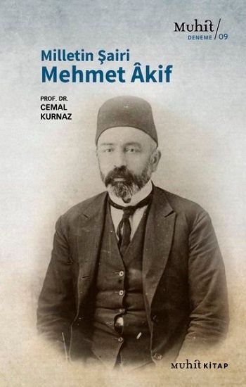 Milletin Şairi Mehmet Akif - Muhit Kitap Kitap