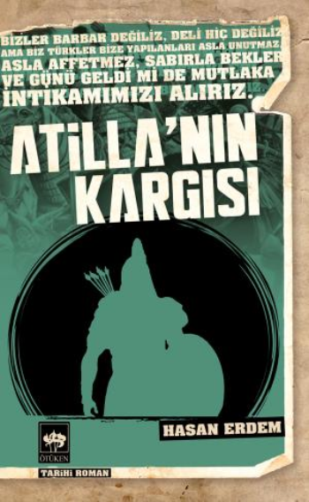 Atilla'nın Kargısı - Ötüken Neşriyat Kitap