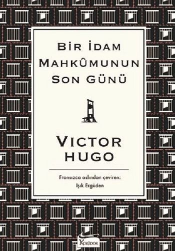 Bir İdam Mahkumunun Son Günü - Koridor Yayıncılık Kitap