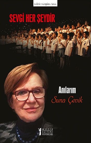 Sevgi Her Şeydir - Müzik Eğitimi Yayınları Kitap