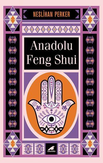 Anadolu Feng Shui - Kara Karga Yayınları Kitap