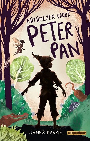 Büyümeyen Çocuk Peter Pan - Carpe Diem Kitapları Kitap
