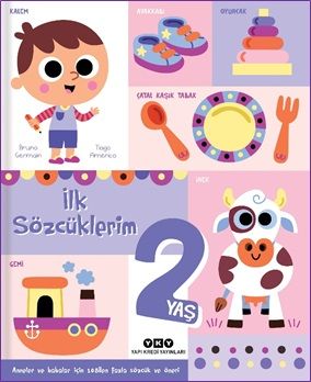İlk Sözcüklerim 2 Yaş - Yapı Kredi Yayınları Kitap