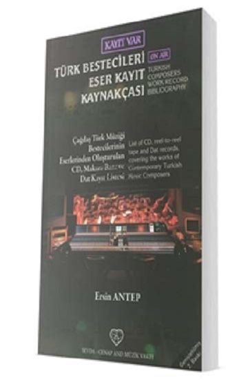 Türk Bestecileri Eser Kayıt Kaynakçası - Sevda Cenap And Müzik Vakfı Yayınları Kitap
