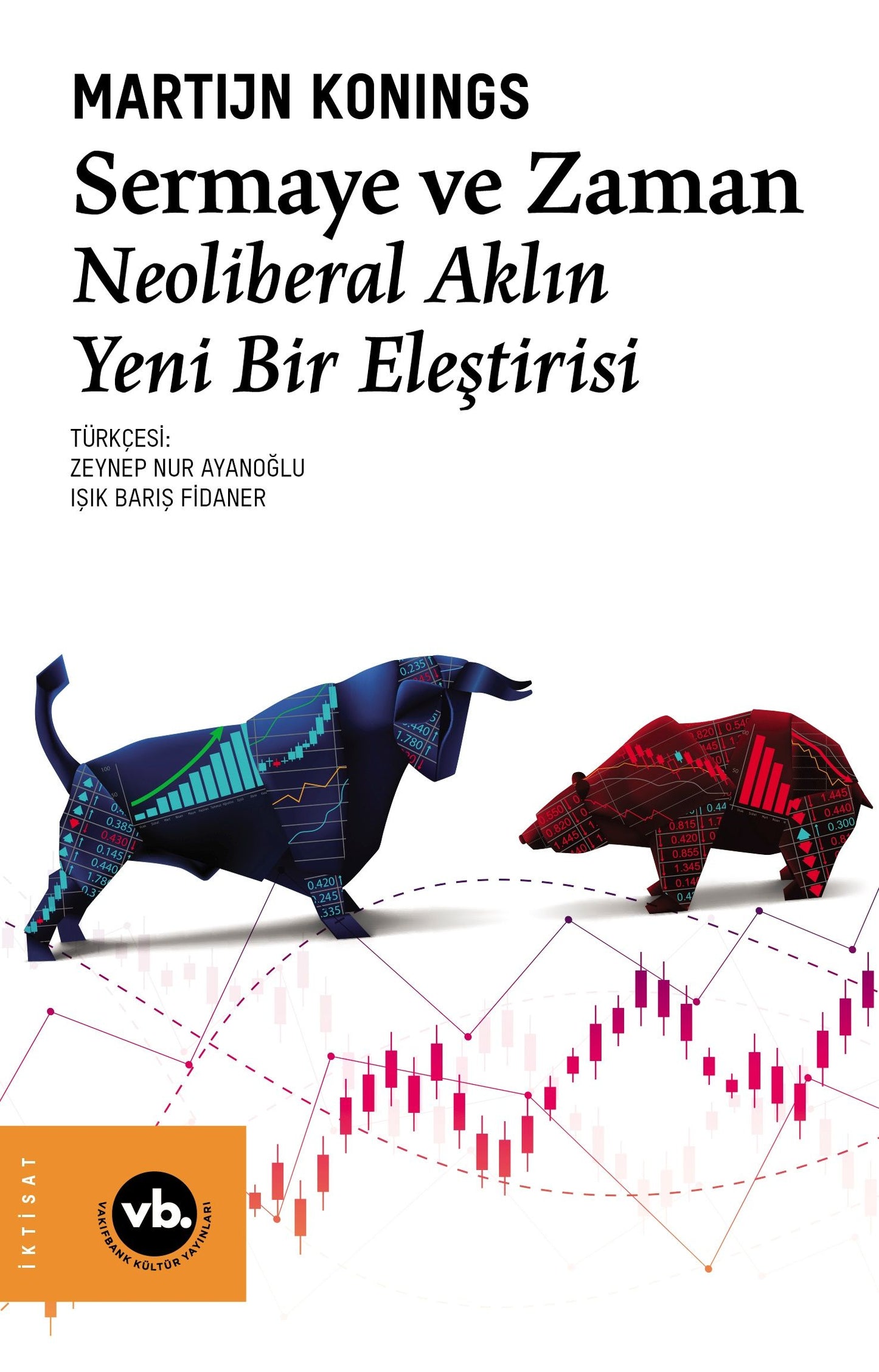 Sermaye ve Zaman - Vakıfbank Kültür Yayınları Kitap