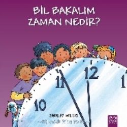 Bil Bakalım Zaman Nedir? - 1001 Çiçek Kitaplar Kitap