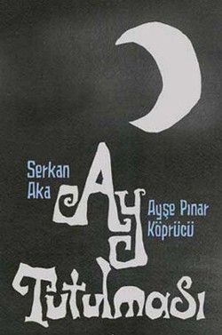 Ay Tutulması - İletişim Yayınları Kitap