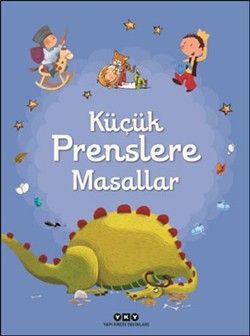 Küçük Prenslere Masallar - Yapı Kredi Yayınları Kitap