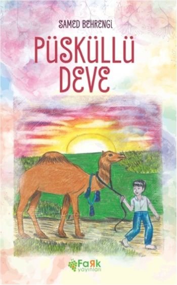 Püsküllü Deve - Fark Yayınları Kitap