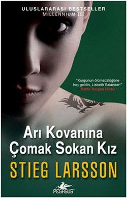 Arı Kovanına Çomak Sokan Kız Stieg Larsson Türkçe kitap kapağı