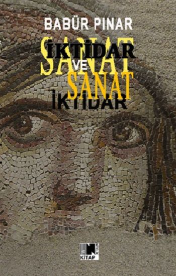 İktidar ve Sanat - Nitelik Kitap Kitap