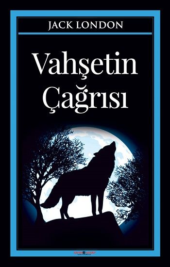 Vahşetin Çağrısı - Sıfır6 Yayınevi Kitap