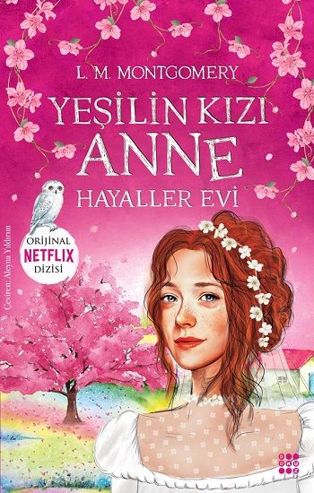 Yeşilin Kızı Anne 5 – Hayaler Evi - Dokuz Yayınları Kitap