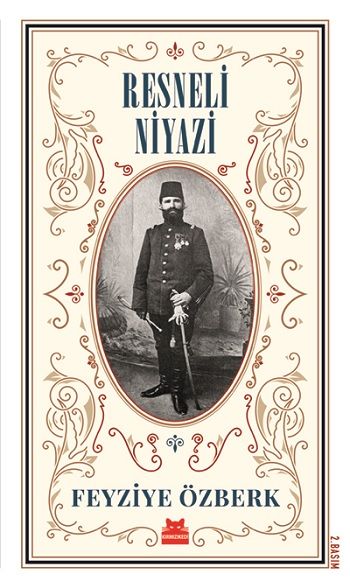 Resneli Niyazi (Büyük Boy) - Kırmızı Kedi Yayınevi Kitap