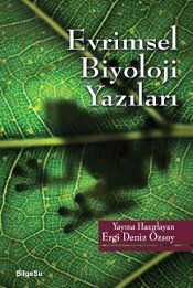 Evrimsel Biyoloji Yazıları - Ergi Deniz Özsoy, Doğa Bilimleri Türkçe kitap kapağı