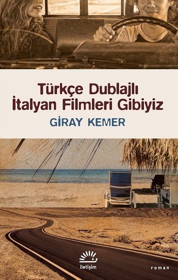 Türkçe Dublajlı İtalyan Filmleri Gibiyiz - İletişim Yayınları Kitap