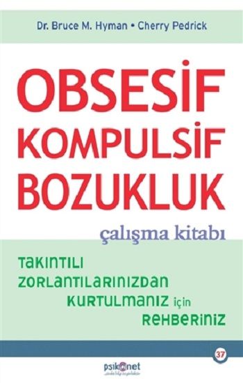 Obsesif Kompulsif Bozukluk Çalışma Kitabı - Psikonet Yayınları Kitap