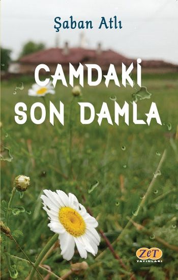 Camdaki Son Damla - Zet Yayınları Kitap