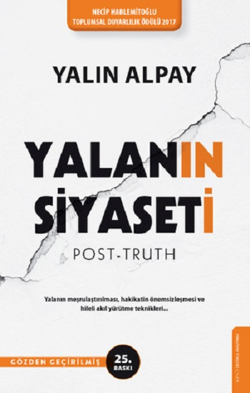 Yalanın Siyaseti (Post-Truth) - Destek Yayınları Kitap
