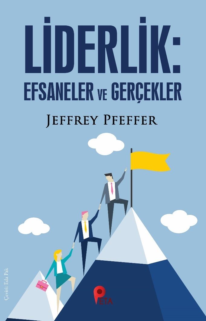 Liderlik : Efsaneler ve Gerçekler - Peta Kitap Kitap