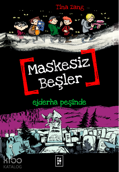 Maskesiz Beşler 3 - Ejderha Peşinde - Parodi Yayınları Kitap