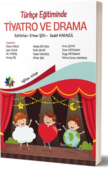 Türkçe Egitiminde Tiyatro Ve Drama - Eğiten Kitap Kitap