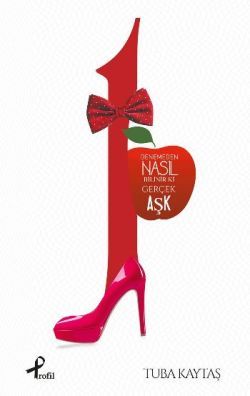 1 - Denemeden Nasıl Bilinir ki Gerçek Aşk - Profil Kitap Kitap