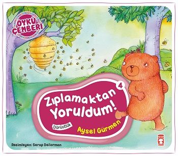 Zıplamaktan Yoruldum - Öykü Çemberi 4 - Timaş Çocuk Kitap