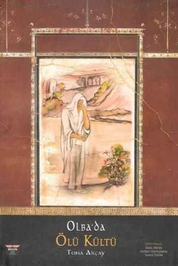 Olba'da Ölü Kültü - Bilgin Kültür Sanat Kitap