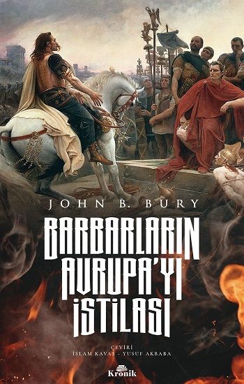 Barbarların Avrupa’yı İstilası - Kronik Kitap Kitap