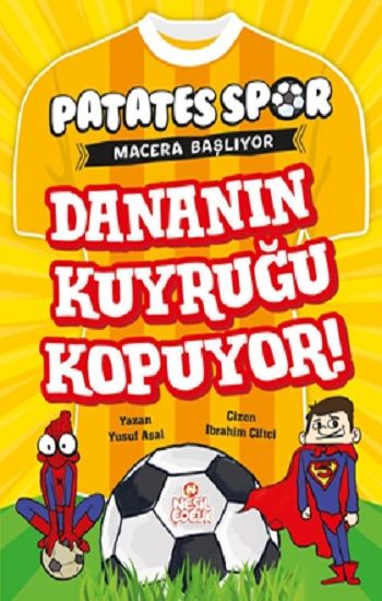 Dananın Kuyruğu Kopuyor! - Nesil Çocuk Yayınları Kitap