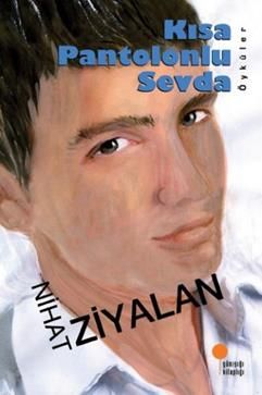 Kısa Pantolonlu Sevda - Günışığı Kitaplığı Kitap