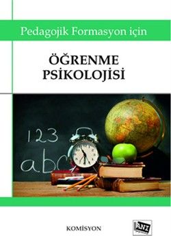 Pedagojik Formasyon İçin Öğrenme Psikolojisi - Anı Yayıncılık Kitap