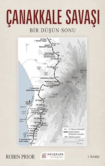 Çanakkale Savaşı - Bir Düşün Sonu - Akıl Çelen Kitaplar Kitap