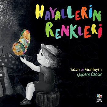 Hayallerin Renkleri - İthaki Yayınları Kitap