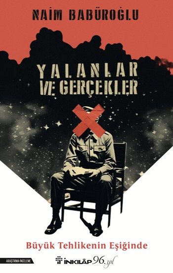 Yalanlar Ve Gerçekler - İnkılap Kitabevi Kitap